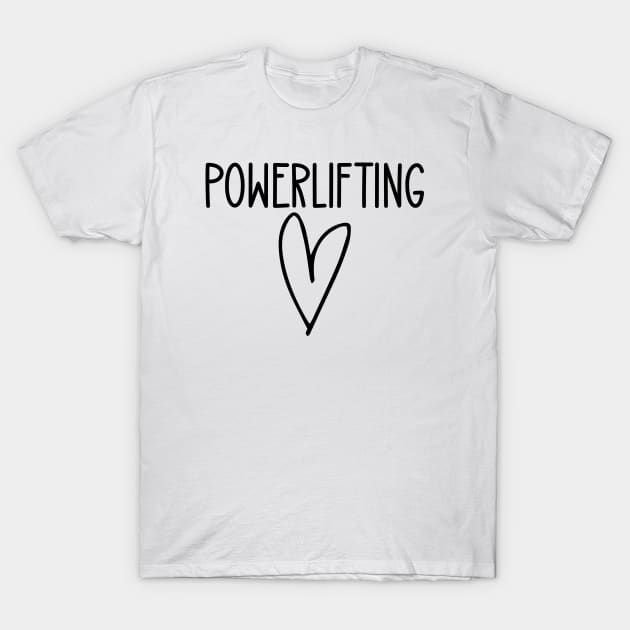Powerlifting Heart T-Shirt by HaroonMHQ